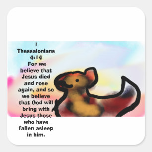 Jesus rose again  square sticker