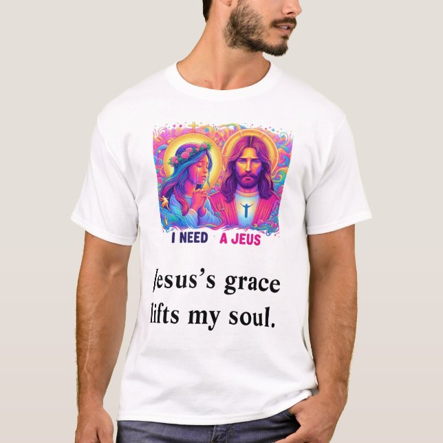 Jesus’s grace lifts my soul White Luxury T-Shirt  (Front)