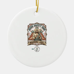 Jesus Safety Sign Warning Label Jesus Safety Sign Ceramic Tree Decoration