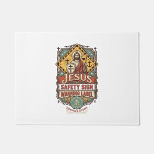 Jesus Safety Sign Warning Label Jesus Safety Sign Doormat
