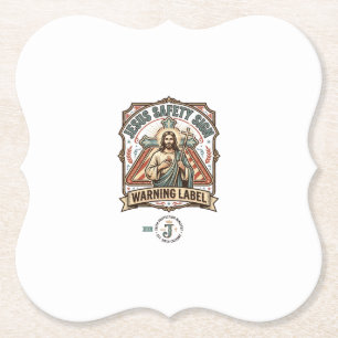 Jesus Safety Sign Warning Label Jesus Safety Sign Paper Coaster