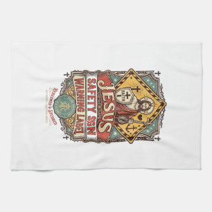Jesus Safety Sign Warning Label Jesus Safety Sign  Tea Towel