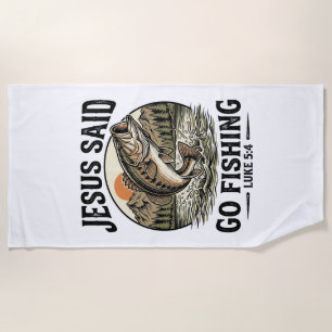 Jesus Said Go Fishing Vintage Bass Christian Beach Towel