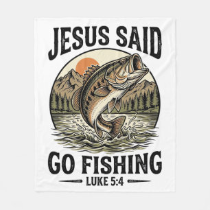 Jesus Said Go Fishing Vintage Bass Christian Fleece Blanket