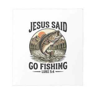 Jesus Said Go Fishing Vintage Bass Christian Notepad