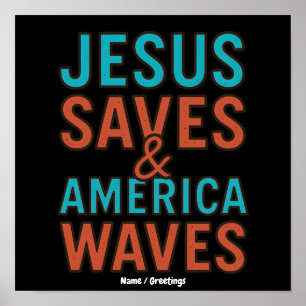 Jesus Saves & America Waves Vintage Christian Poster