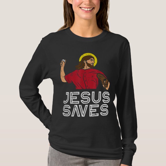 Jesus Saves Baseball God Sports Christian Men Wome T-Shirt (Front)