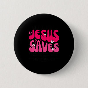 Jesus Saves Bible Verse Christian Faith Religious 6 Cm Round Badge