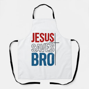 Jesus Saves Bro Christian Typography T-Shirt Desig Apron
