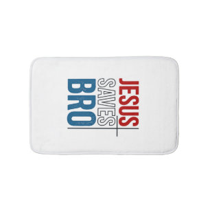 Jesus Saves Bro Christian Typography T-Shirt Desig Bath Mat