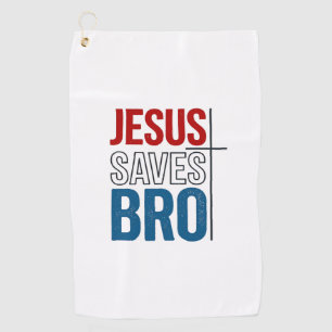 Jesus Saves Bro Christian Typography T-Shirt Desig Golf Towel