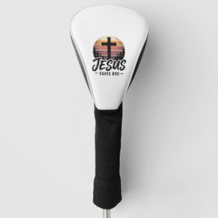 Jesus Saves Bro Vintage Christian Cross Shirt Desi Golf Head Cover