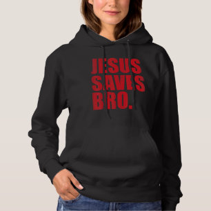 Jesus Saves Bro Vintage Christian Religion 3 Hoodie