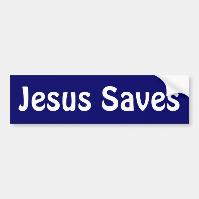 Jesus Saves Bumper Sticker (Front)
