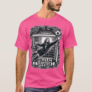Jesus Saves Goalkeeper . Cute Jesus Football T-Shirt