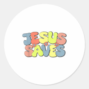Jesus Saves - Hipe Flower Child Style Classic Round Sticker