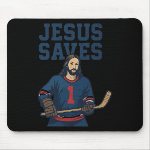 Jesus Saves Hockey Goalie Humor Christian Hockey R Mouse Pad