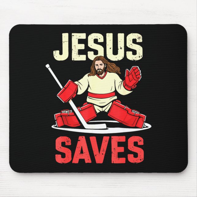Jesus Saves Ice Hockey Goalie Player Christian Fun Mouse Pad (Front)