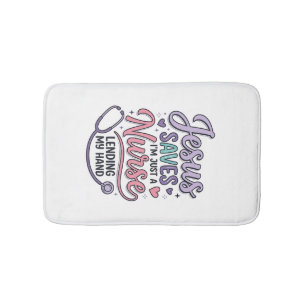 Jesus Saves Nurse Faith Shirt Design_1 Bath Mat
