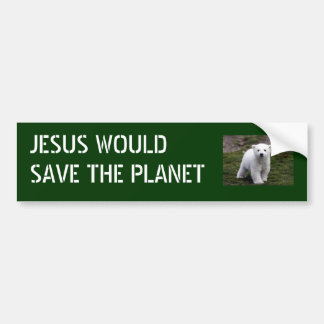Jesus saves planet bumper sticker