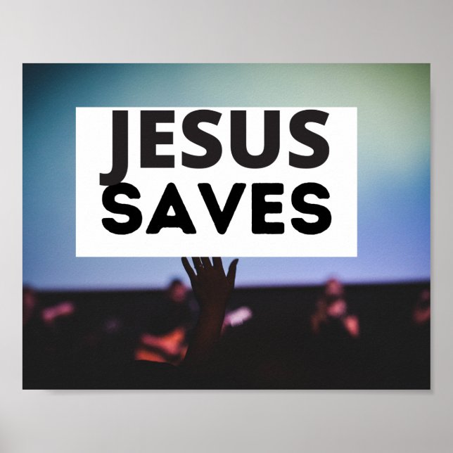 Jesus Saves Poster (Front)