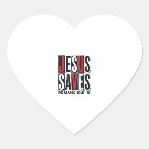 Jesus Saves Romans 10_9 Christian Vintage Shirt De Heart Sticker