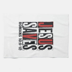 Jesus Saves Romans 10_9 Christian Vintage Shirt De Tea Towel