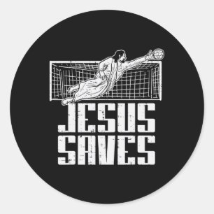 Jesus Saves Soccer Footbyll Christian Goalie Goalk Classic Round Sticker