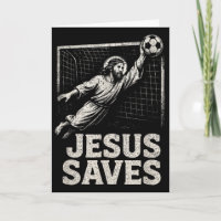 Jesus Saves - Soccer Goalie Christian Inspirationa