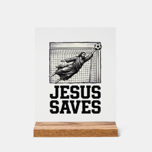 Jesus Saves Soccer Goalie Vintage Engraving Shirt_ Acrylic Sign