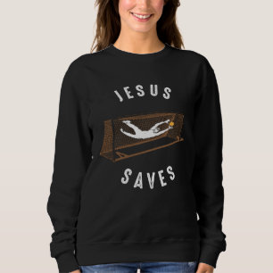 JESUS SAVES SOCCER MOM DAD COACH RELIGIOUS CHRISTI SWEATSHIRT