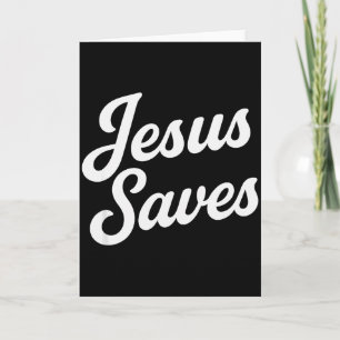 Jesus Saves Vintage Script  Card