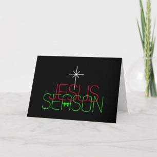 Jesus Season Holiday Card
