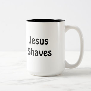 Jesus Shaves Two-Tone Coffee Mug