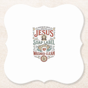 Jesus Soap Label Washed Clean Jesus Soap Washed Cl Paper Coaster
