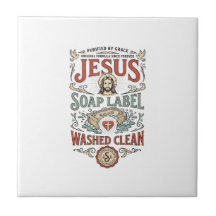 Jesus Soap Label Washed Clean Jesus Soap Washed Cl Tile