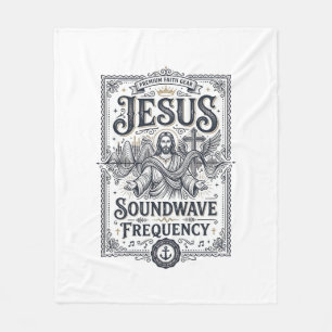 Jesus Soundwave Frequency Jesus Soundwave Frequenc Fleece Blanket