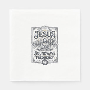 Jesus Soundwave Frequency Jesus Soundwave Frequenc Napkin
