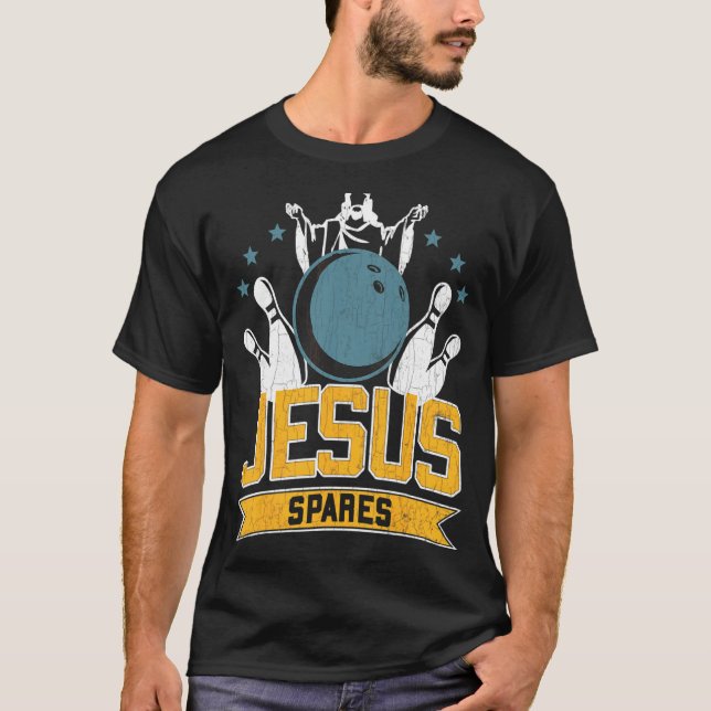 Jesus Spares  Bowling Player Bowler Graphic T-Shirt (Front)