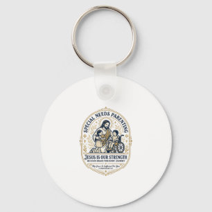 Jesus Special Needs Parenting Shirt Faith Based De Key Ring