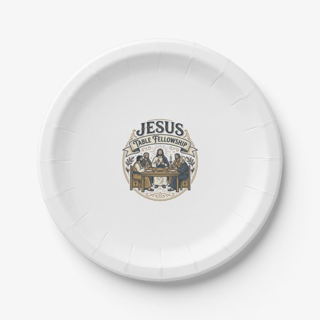 Jesus Table Fellowship Jesus Table Fellowship Chri Paper Plate (Front)