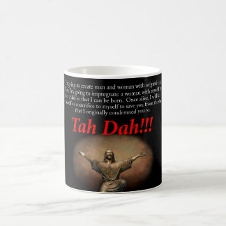 Jesus. Tah Dah!!! Coffee Mug