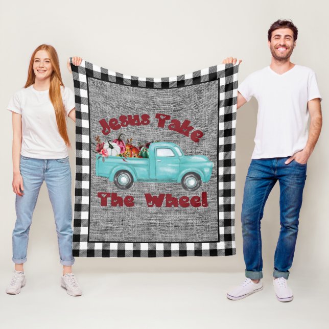 Jesus Take The Wheel Funny Christian Fleece Blanket (In Situ)