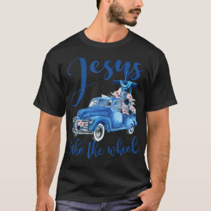 Jesus Take The Wheel Trucker Christian Religious T-Shirt