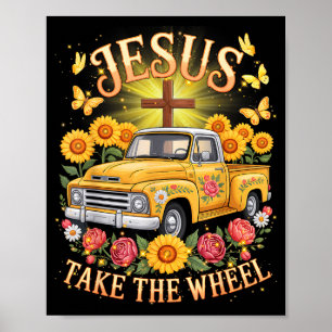 Jesus Take The Wheel Vintage Sunflower Faith Outfi Poster