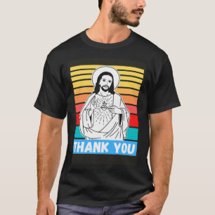 Jesus Thank You spiritual Christian bible christ c T-Shirt