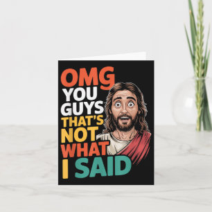 Jesus Thats Not What Said Religious God Christian Card