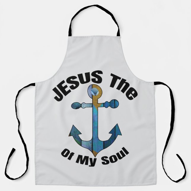 JESUS THE ANCHOR OF MY SOUL APRON (Front)