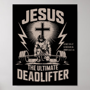 Jesus The Deadlifter Funny Christian Gym Workout Poster