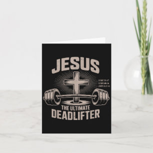 Jesus The Deadlifter Muscle Kid Funny Christian Gy Card